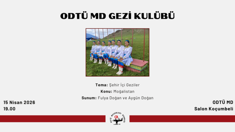 ODTÜ MD Gezi Kulübü Dönem Çalışmalarına Devam Ediyor!