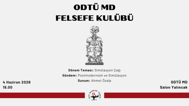 ODTÜ MD Felsefe Kulübü Dönem Çalışmalarına Devam Ediyor!
