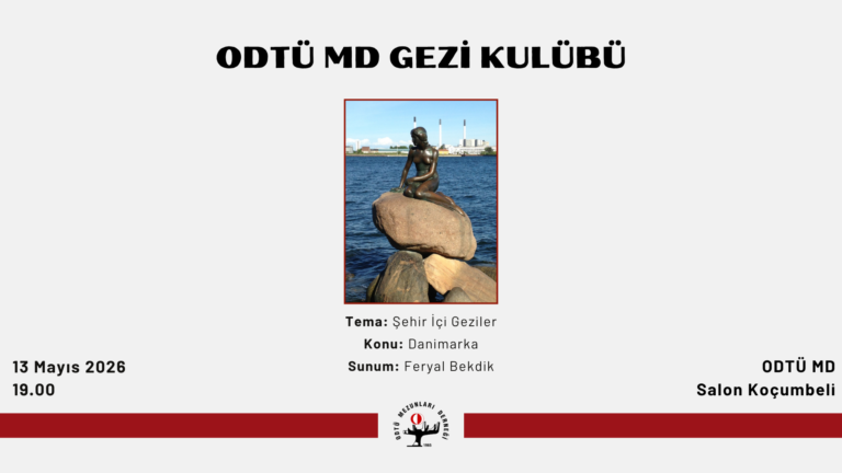 ODTÜ MD Gezi Kulübü Dönem Çalışmalarına Devam Ediyor!