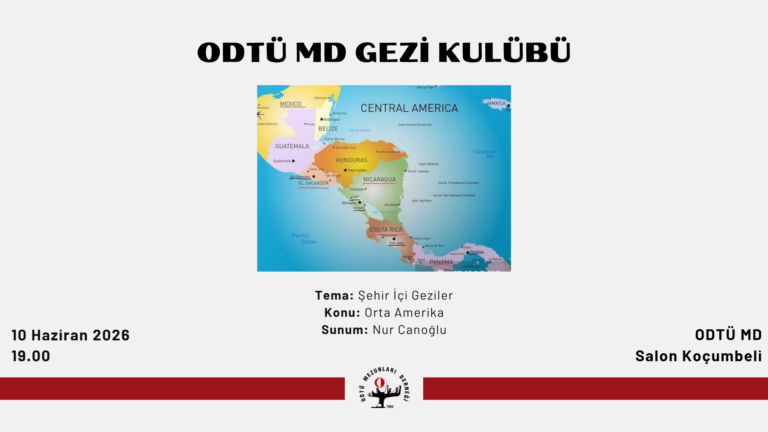 ODTÜ MD Gezi Kulübü Dönem Çalışmalarına Devam Ediyor!