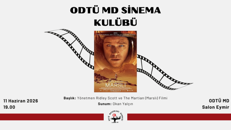 ODTÜ MD Sinema Kulübü Dönem Çalışmalarına Devam Ediyor!