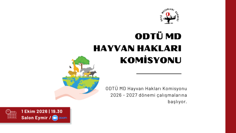 ODTÜ MD Hayvan Hakları Komisyonu 2026 – 2027 Dönemi Çalışmalarına Başlıyor!