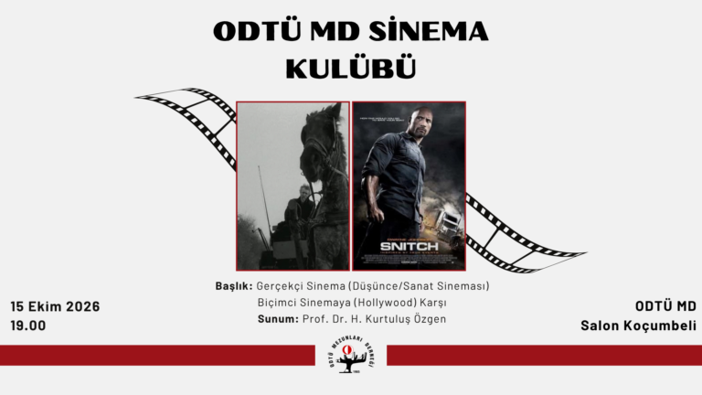 ODTÜ MD Sinema Kulübü 2026 – 2027 Dönemi Çalışmalarına Başlıyor!